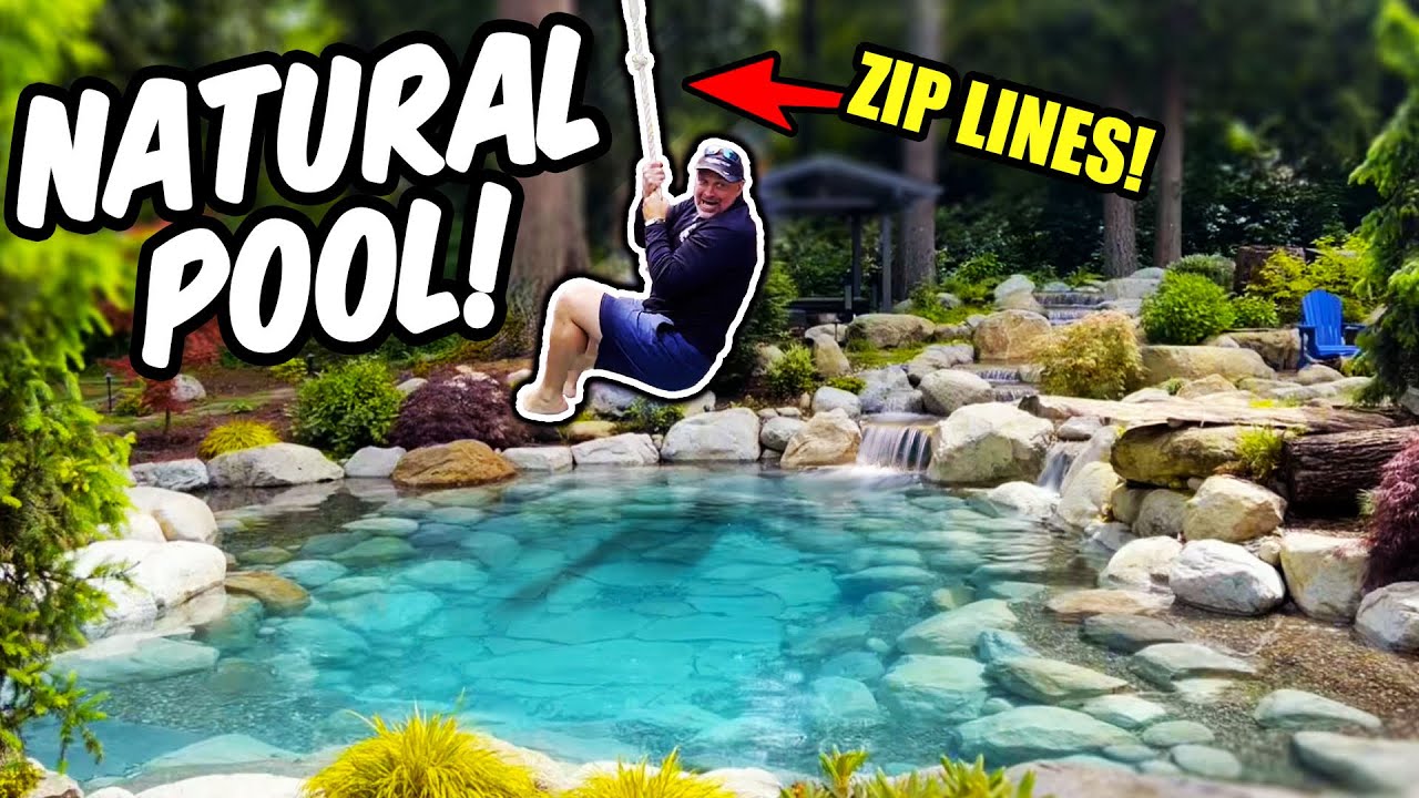 NATURAL POOL with Zipline.