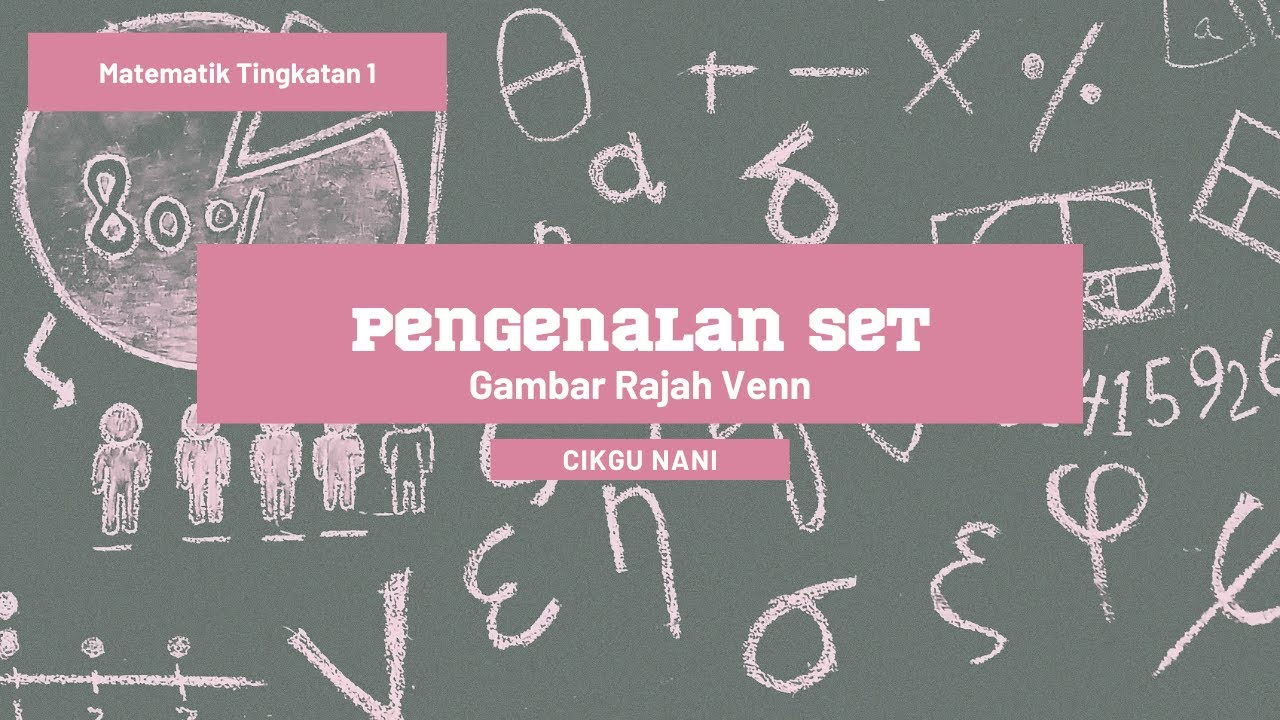 Set (Gambar Rajah Venn)