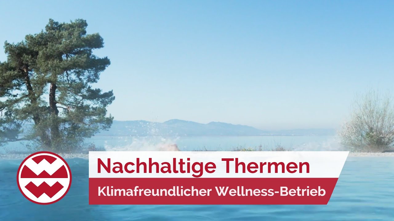 Nachhaltige Thermen – klimafreundlicher Wellness-Betrieb - Green Life  | Welt der Wunder