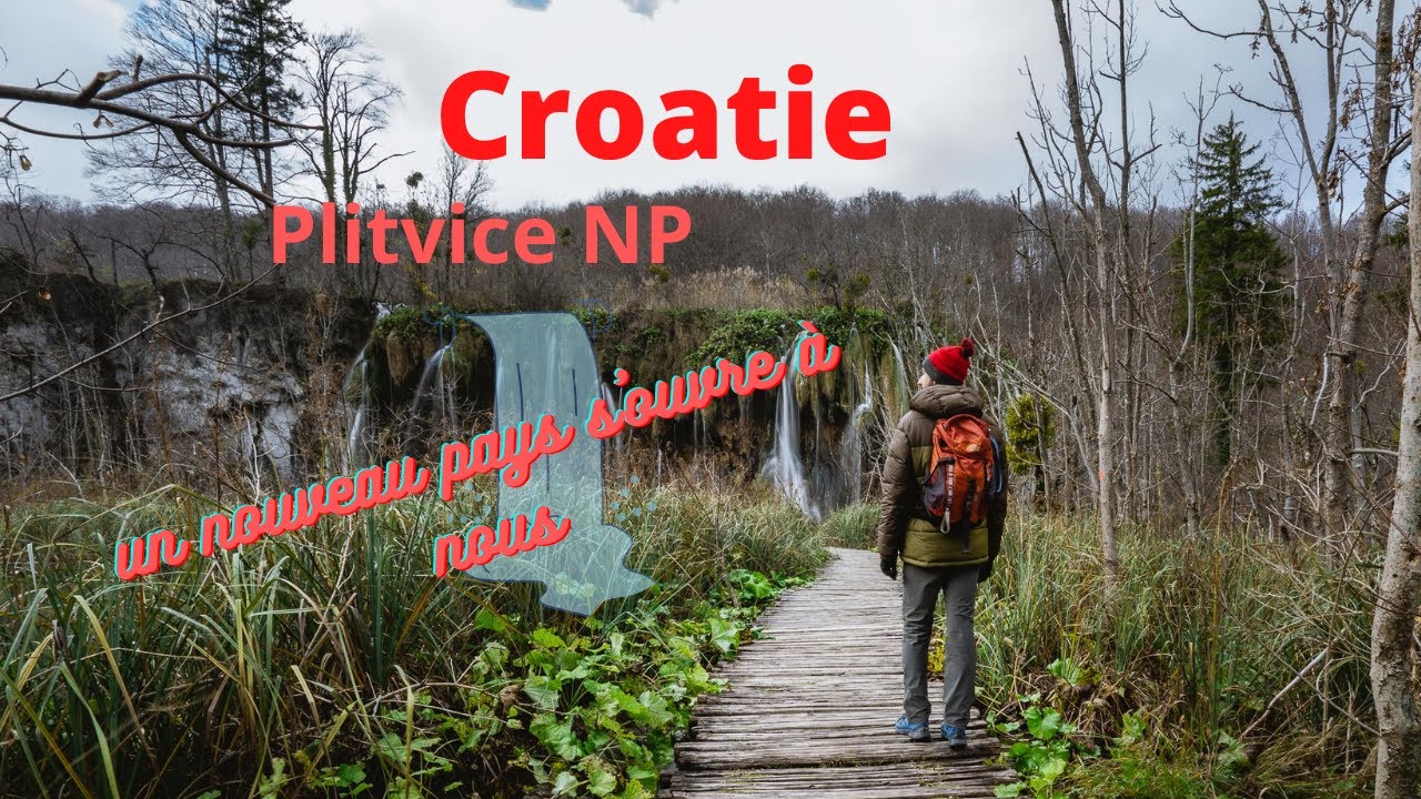 Van Tour Croatie ep.8: Plitvice NP
