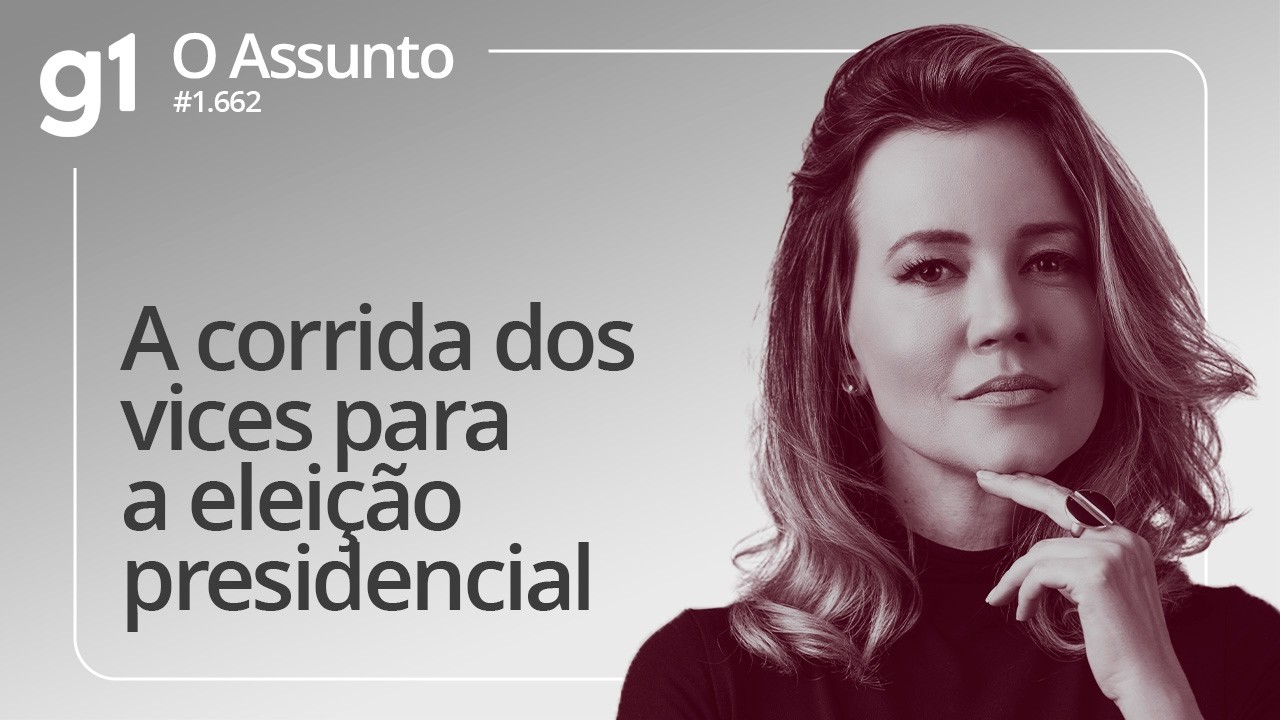 A corrida dos vices para a eleição presidencial |  O ASSUNTO