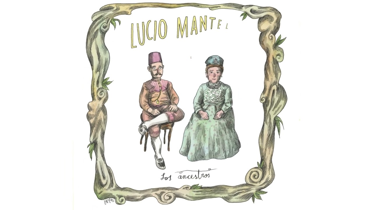 Lucio Mantel feat. La Lá - Los Ancestros (Video Lyric)