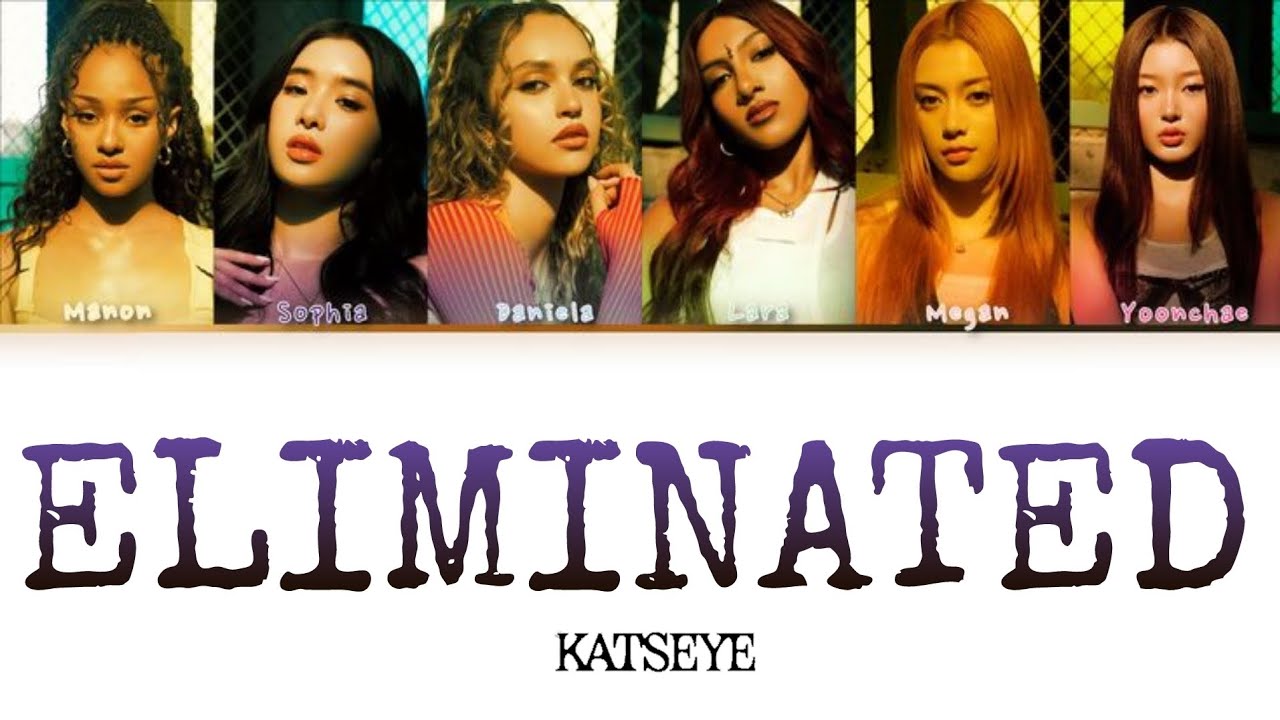 KATSEYE - Eliminated (Color Coded Lyrics) [Unreleased Song]