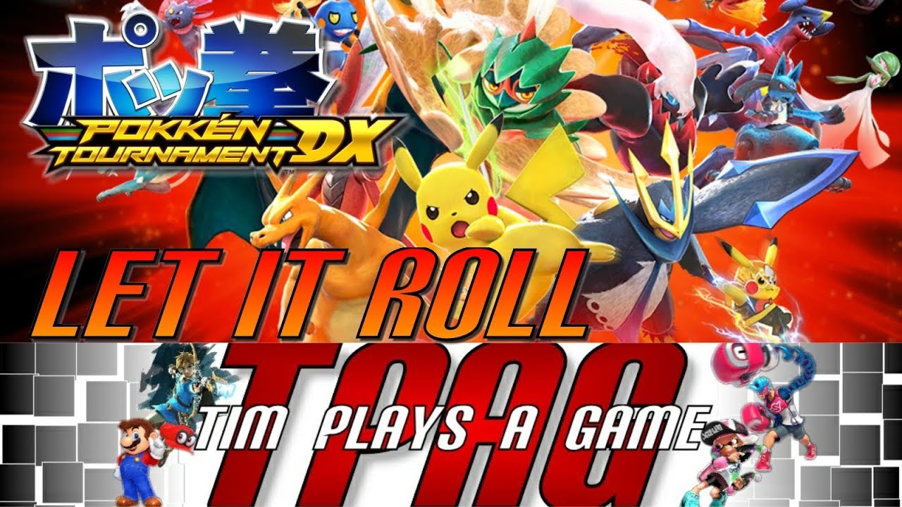 Pokkén Tournament DX (Nintendo Switch) – GMV – Let it Roll – TPAG