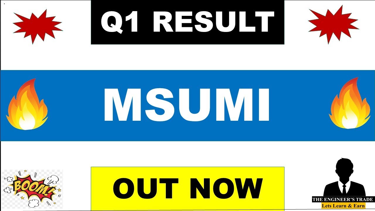 Msumi Q1 Results 2027 | Msumi Results Today | Msumi Share Latest News | Motherson Sumi Wiring 