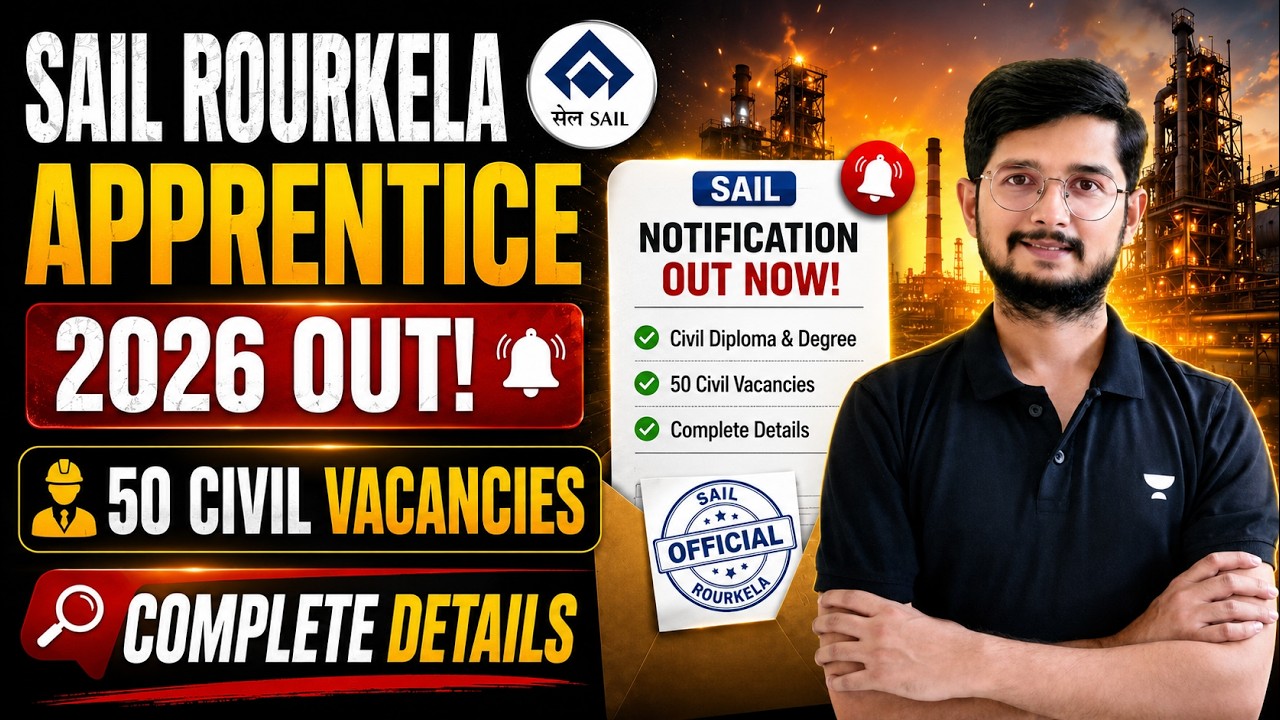 SAIL Rourkela Vacancy 2026 🚨 | 50 Civil Apprentice Posts | Eligibility & Application Process