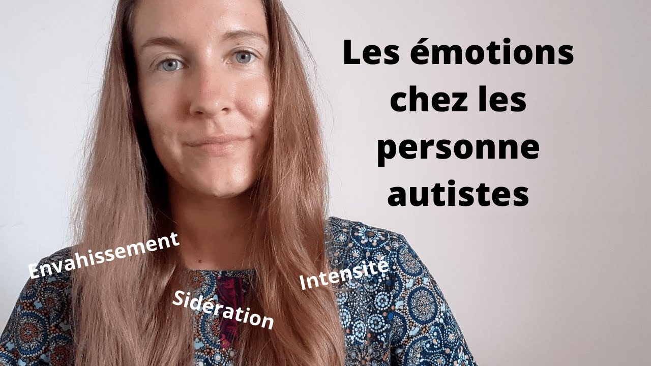 Les émotions chez les personnes autistes