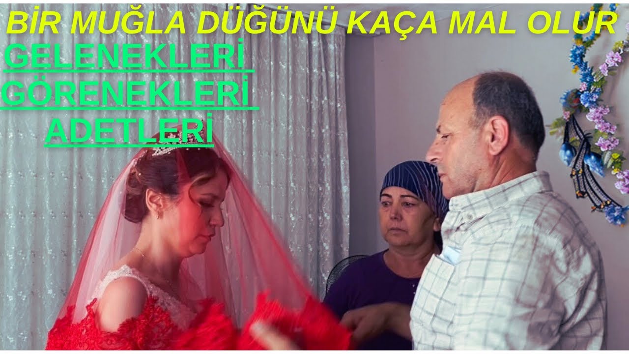 MUĞLADA KÖY DÜĞÜNÜ / NASIL YAPIYORLAR / MALİYETİ…