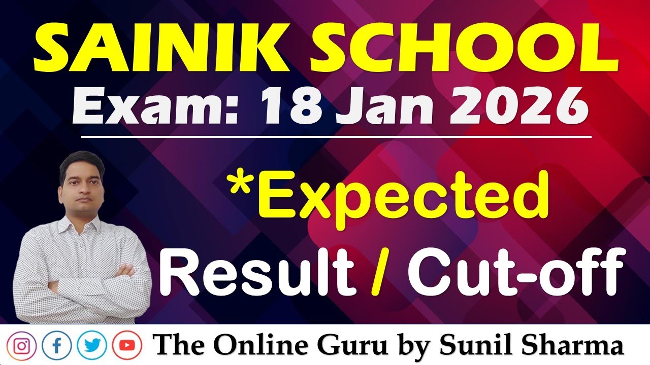 Sainik School 18 Jan 2026 Exam Result Expected Cutoff Marks The Online Guru Sunil Sharma 7737653468