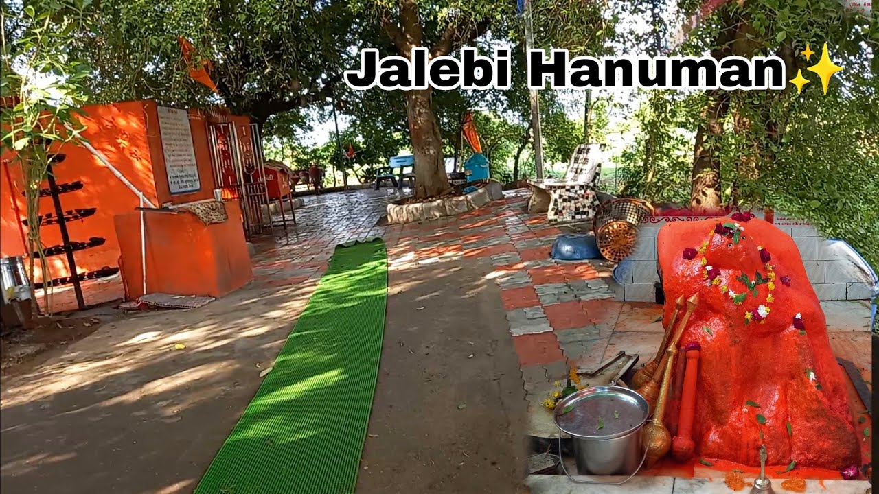 Jalebi✨ Hanumanji🙏 ka Temple ✨💖first time in YouTube || jay hanuman dada ||