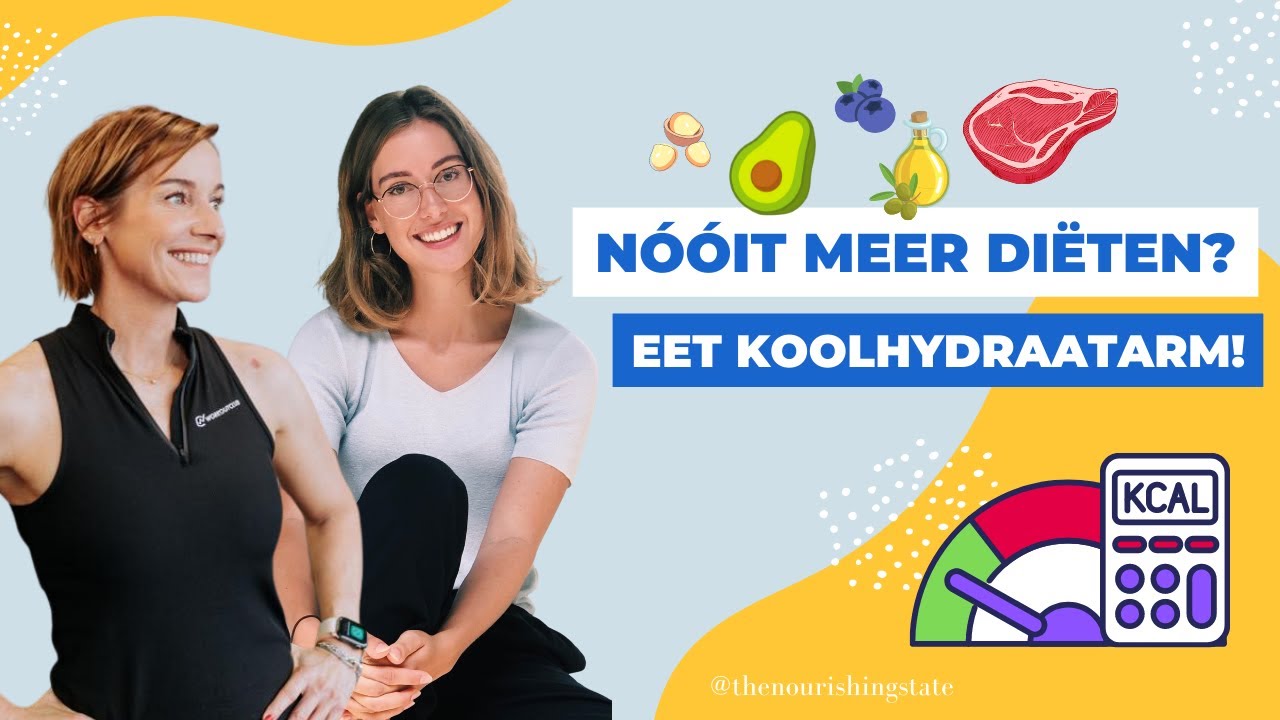Di&euml;ten en kcal tellen? N&oacute;&oacute;it meer met een koolhydraatarme leefstijl!
