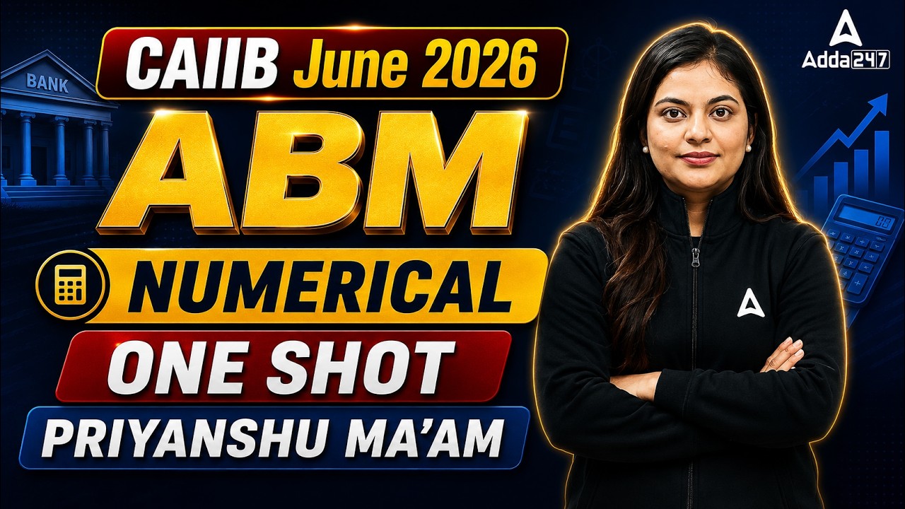ABM Numerical for CAIIB June 2026 | ABM Powerpack Revision Batch | ABM Marathon 2026