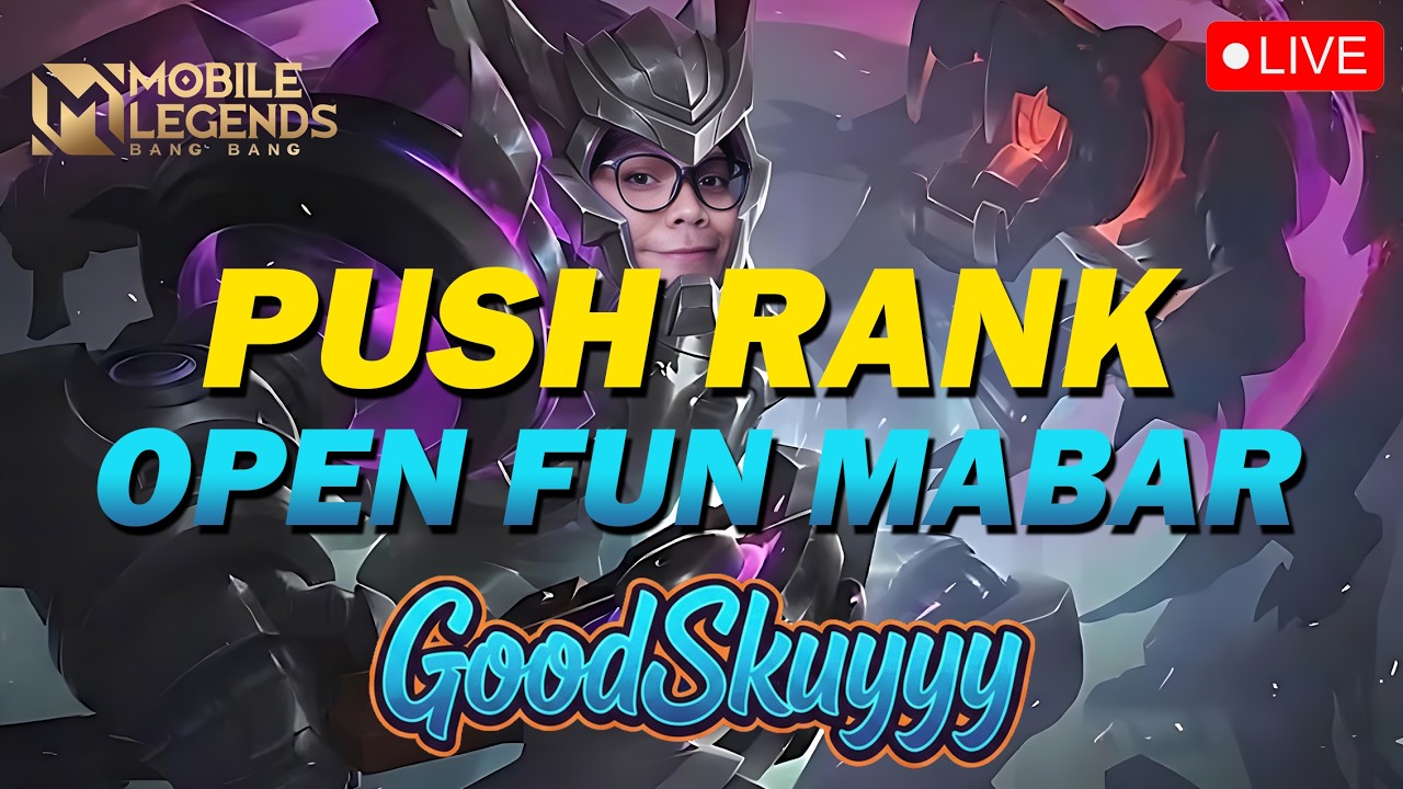 🔴MARHABAN YA RAMADHAN 🙏 PUASA PUSH RANK NO TOXIC || MOBILE LEGENDS #mobilelegends #mlbb