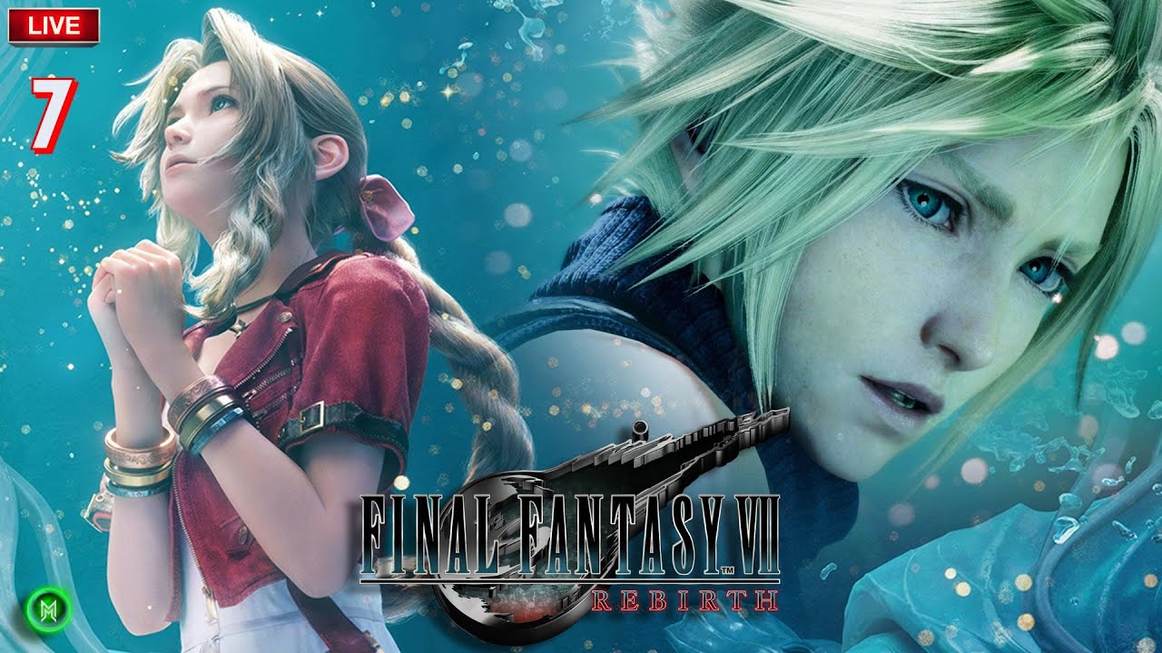 FFVII: Rebirth - (Part 7)