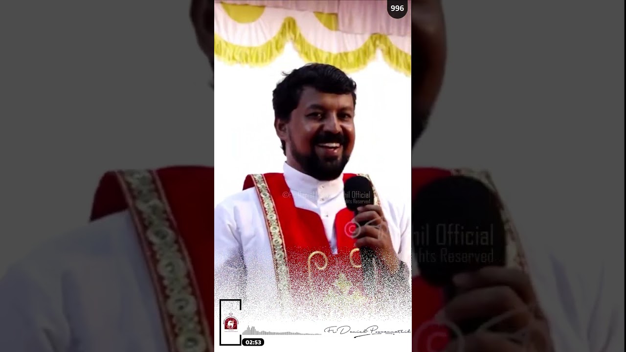 ഒരു കാര്യവും മുടങ്ങിപ്പോകാതിരിക്കാനുള്ള വഴി! Video 996. Fr. Daniel Poovannathil