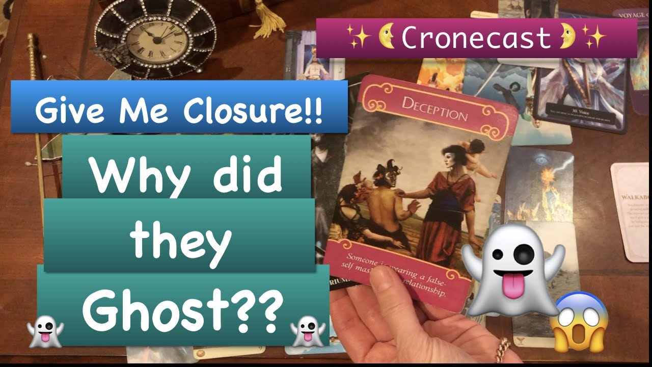 🔮Pick a Card🔮 Why did they ghost?  Just give me closure! Tarot Reading