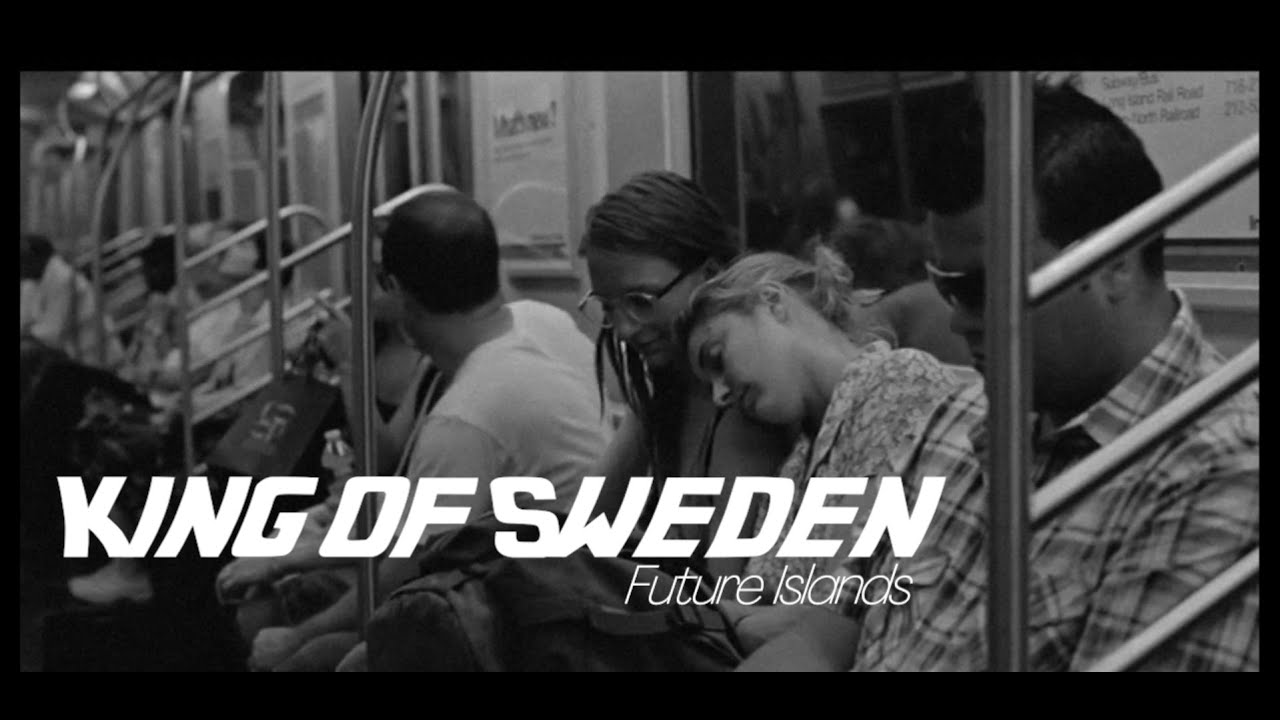 King of Sweden - Future Islands (letra/lyrics)