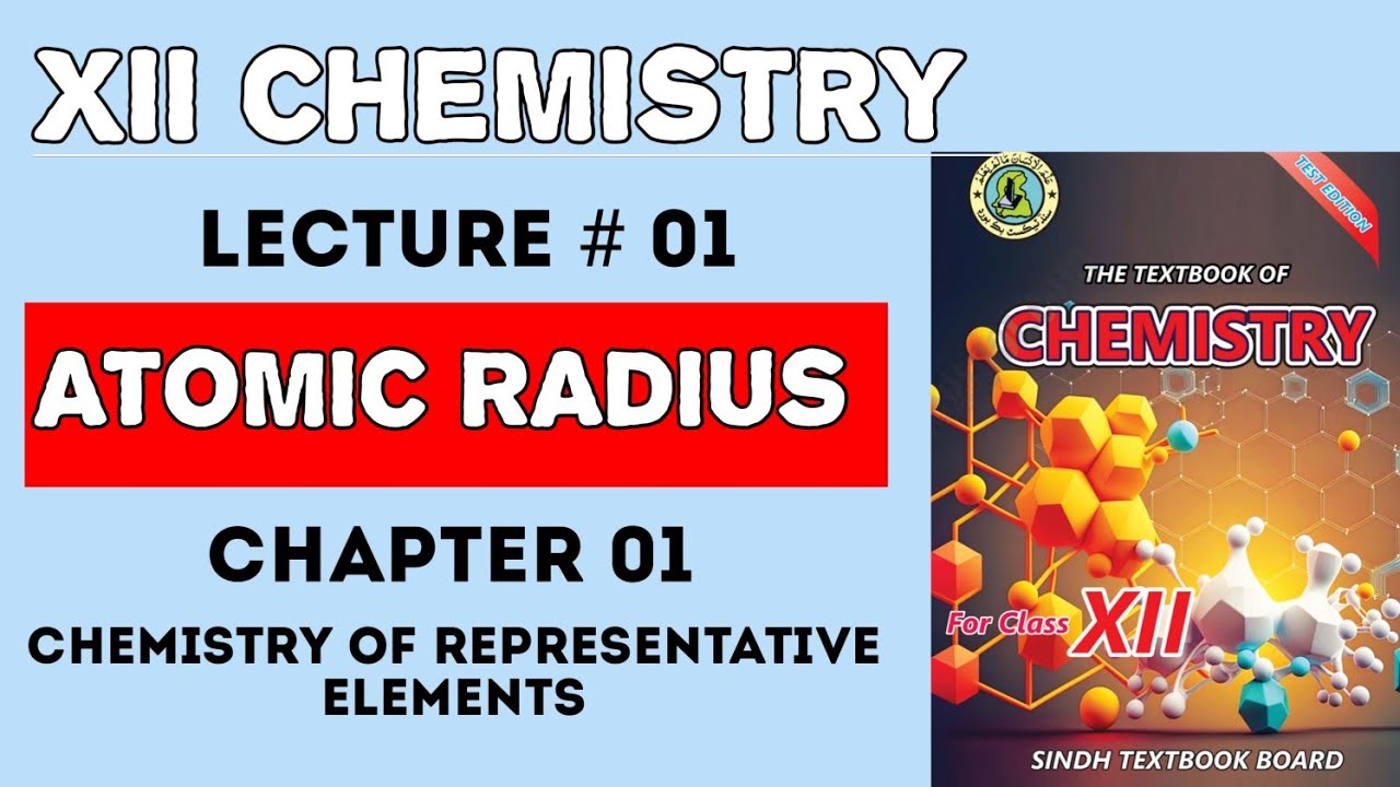 ATOMIC RADIUS | chemistry of Representative elements | MDCAT | class 12 | HA ACADEMY