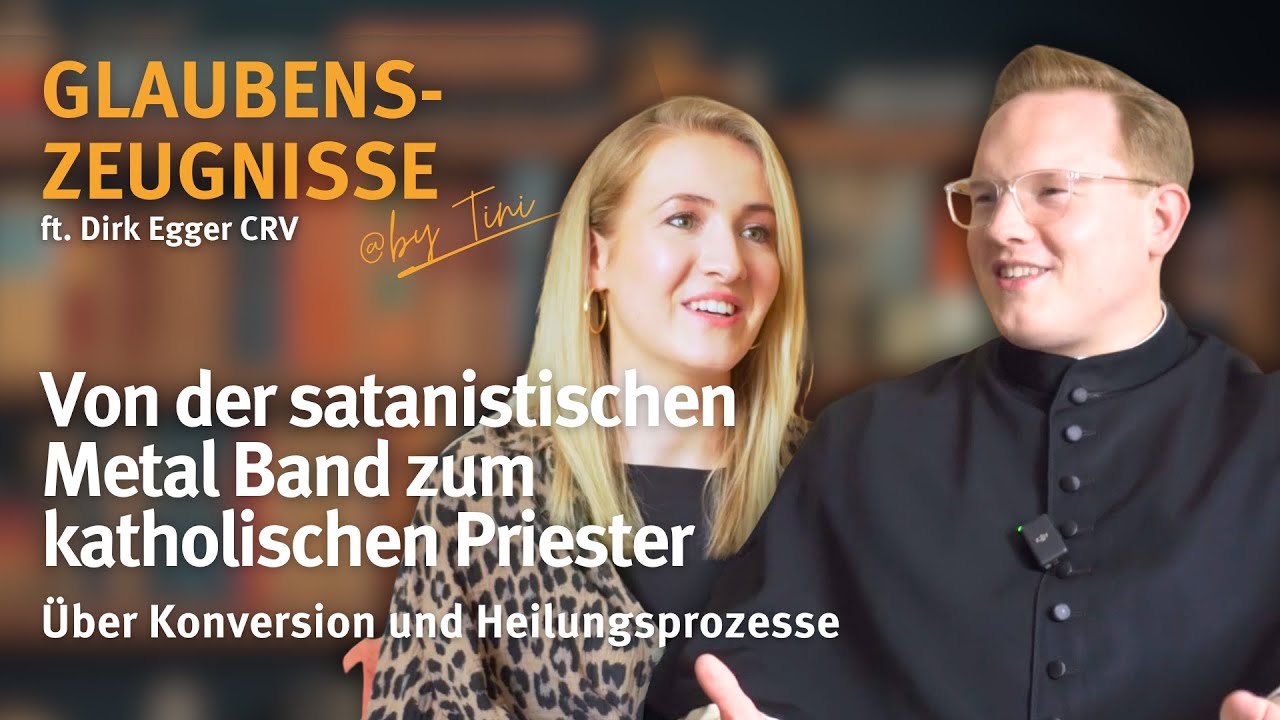 Von der satanistischen Metal Band zum katholischen Priester I Dirk Egger CRV I Glaubenszeugnisse