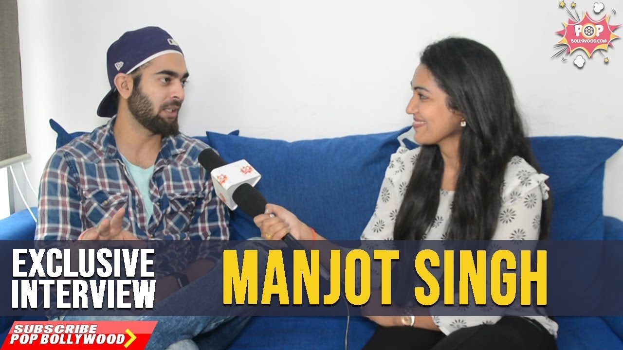 MANJOT SINGH | Exclusive Interview | Dream Girl | Ayushmann Khurrana