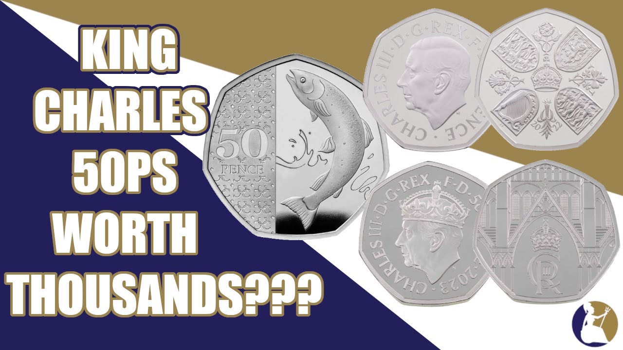 Are King Charles III 50ps Worth Thousands Of Pounds???