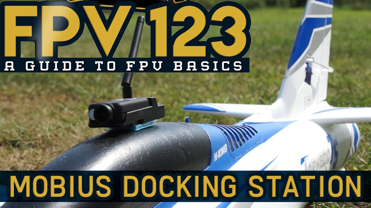 FPV 123 - Mobius Docking Station - HobbyKing Live