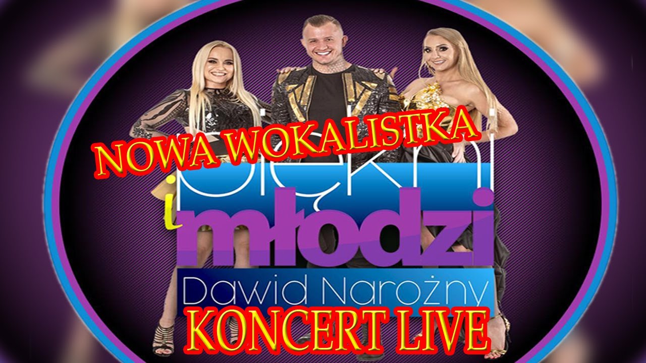Piękni i Młodzi Dawid Narożny Nowa Wokalistka｜ Koncert Dzierżoniów 26.02.2023