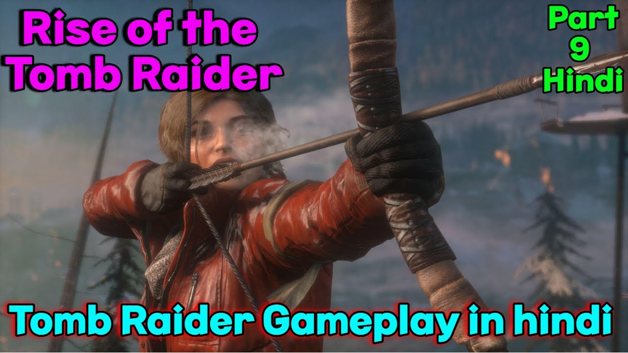 MIND-BLOWING Rise of the Tomb Raider Gameplay Secrets Revealed in Hindi