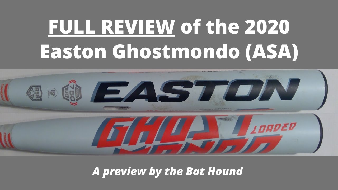 2020 Easton Ghostmondo (ASA) &ndash; FULL REVIEW