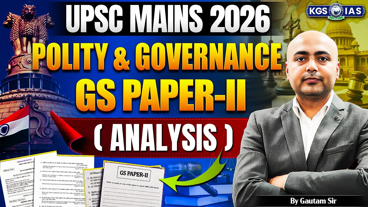 PSC Mains 2026 | Polity & Governance | GS Paper 2 Analysis | By Gautam Sir | KGS IAS English