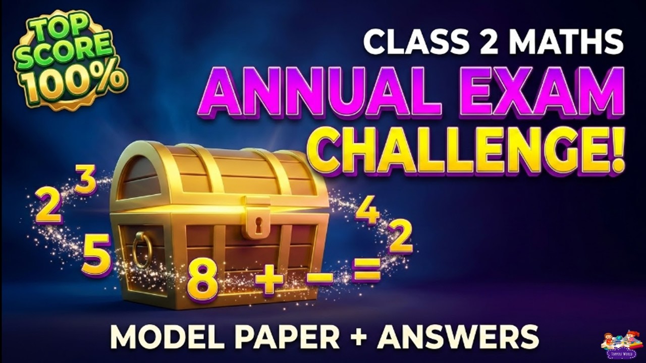 CLASS 2 MATHS |ANNUAL EXAM | വാർഷിക പരീക്ഷ|MODEL QUESTIONS WITH ANSWERS|ചോദ്യങ്ങളും ഉത്തരങ്ങളും 2026
