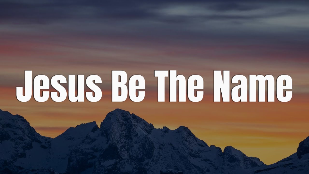Jesus Be The Name - Elevation Worship || [Mix Layrics] - CeCe Winans, Gerald, Charity Gayle, Tyasta