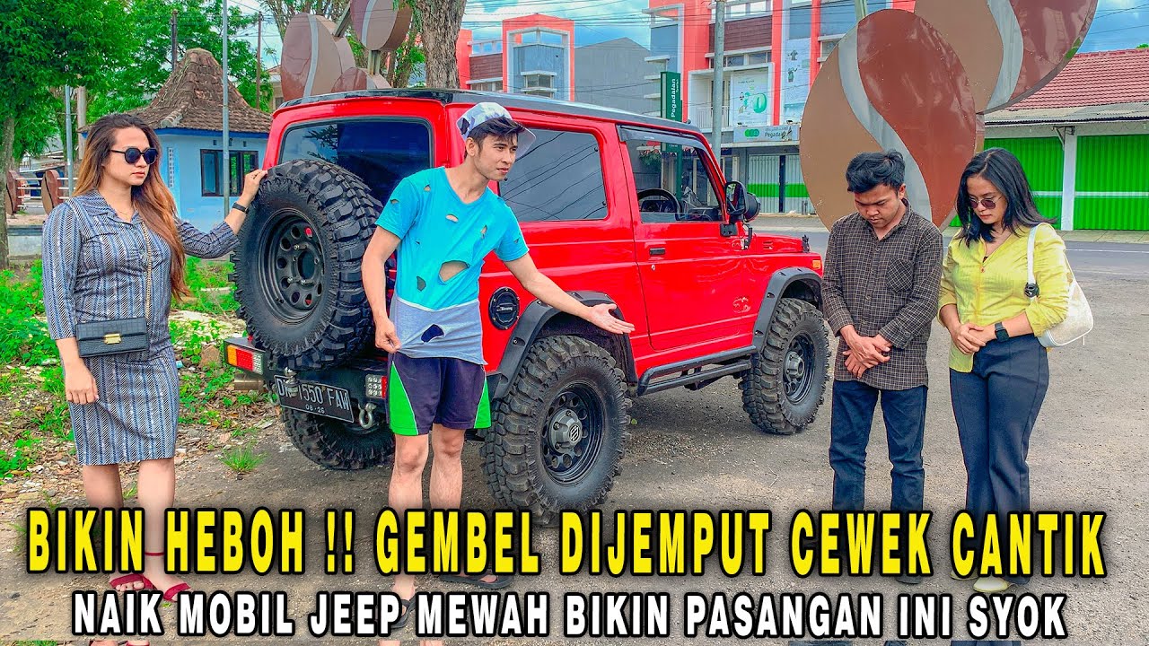 GEMBEL DIJEMPUT CEWEK CANTIK NAIK MOBIL JEEP MEWAH, BIKIN PASANGAN INI SYOK KARENA SUDAH MENGHINANYA