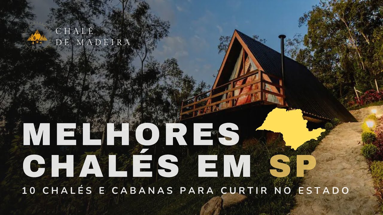 10 melhores Chal&eacute;s em S&atilde;o Paulo (Hot&eacute;is, pousadas e casas de temporada)