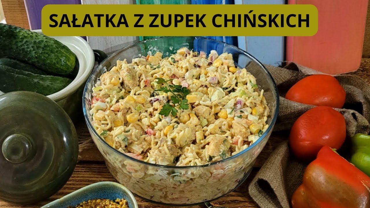 SAŁATKA Z ZUPEK CHIŃSKICH. SZYBKI I PROSTY PRZEPIS.