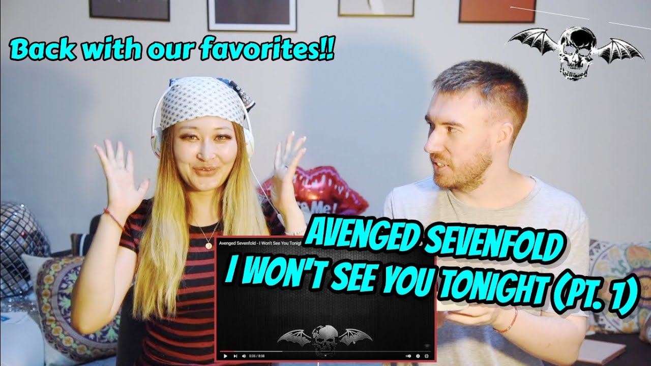 HIP HOP COUPLE REACTS TO AVENGED SEVENFOLD (I WON'T SEE YOU TONIGHT PT.1)