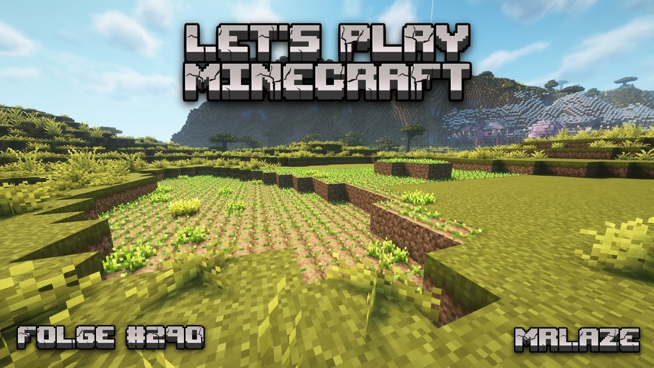 Ein bisschen Landschaftsgärtnern | Let's Play Minecraft | Folge #290