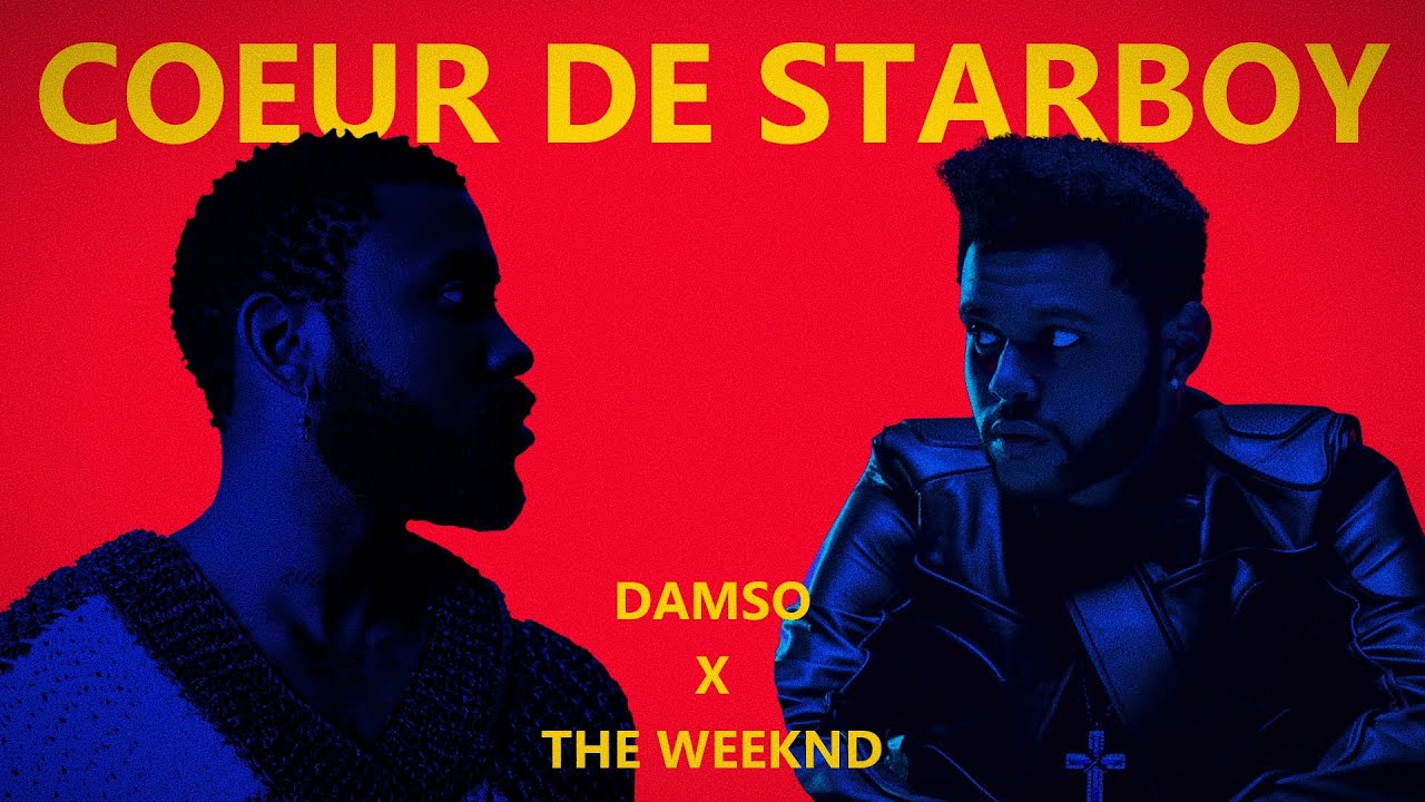 COEUR DE STARBOY - Damso X The Weeknd (Remix)