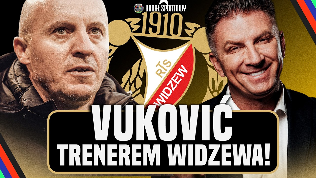 BOREK I GOŚCIE: WIDZEW MA NOWEGO TRENERA! ALEKSANDAR VUKOVIĆ OBEJMUJE ZESPÓŁ, JOVIĆEVIĆ OUT!