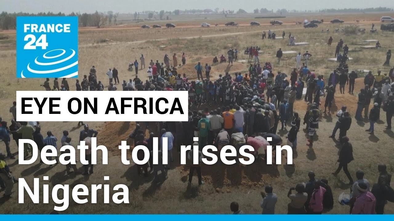 Death toll rises to 198 in Nigeria as survivors begin to bury the dead • FRANCE 24 English