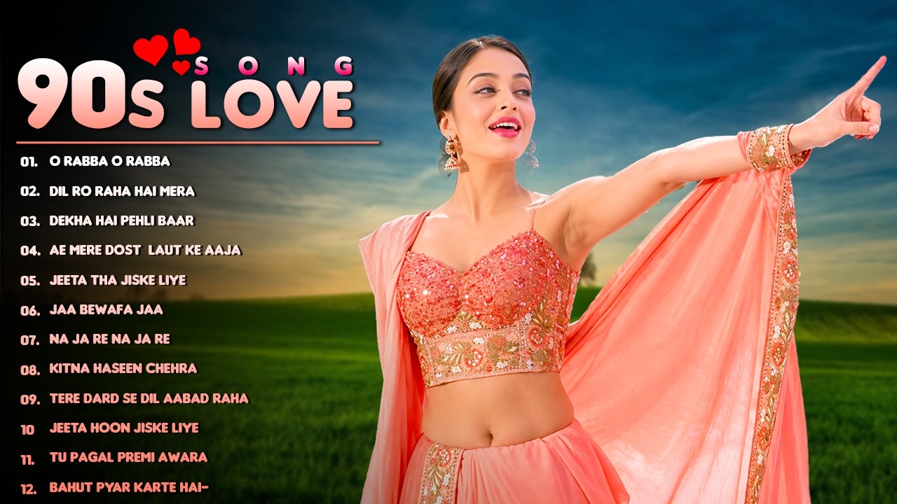90&rsquo;S Old Hindi Songs💚 90s Love Song💘Udit Narayan, Alka Yagnik, Kumar Sanu, Sonu Nigam