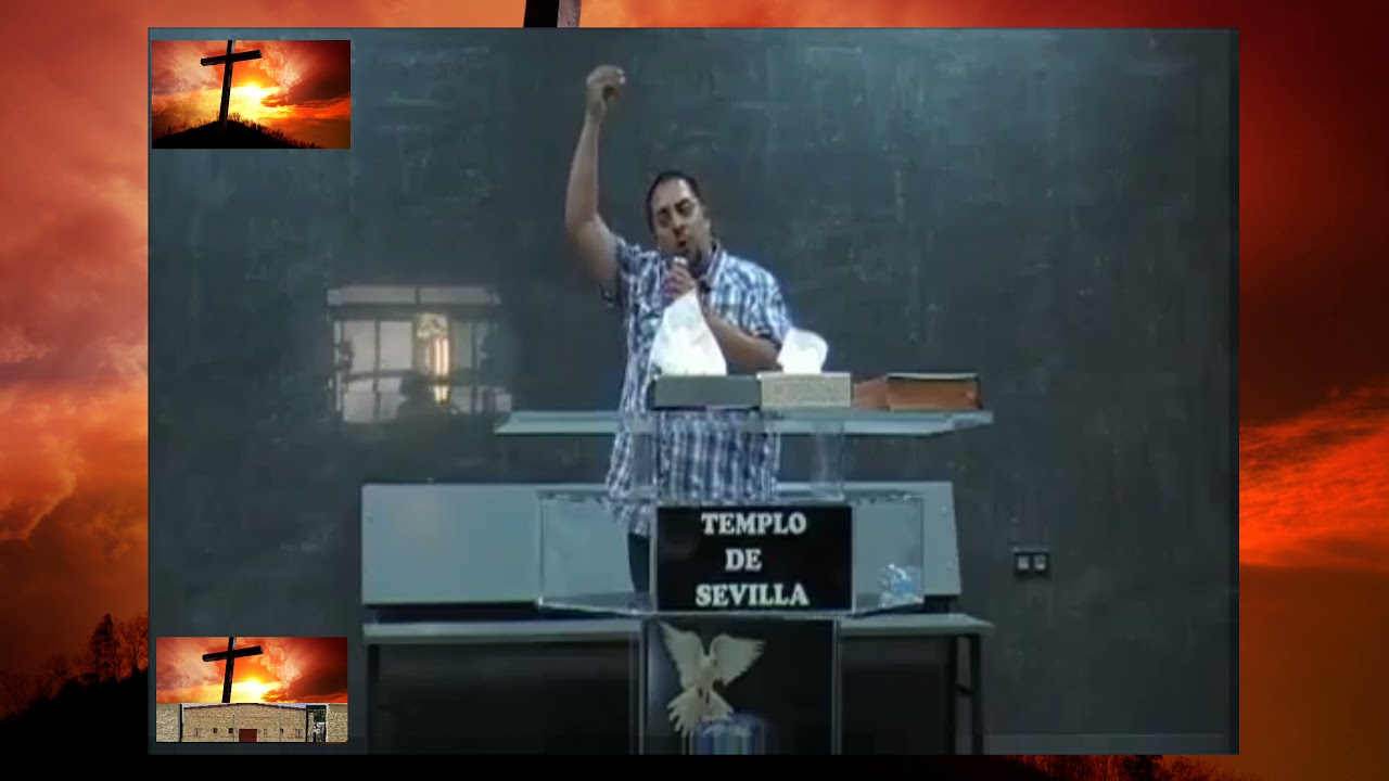 RAUL BURGOS TODOS LOS GUIADOS POR ESPÍRITU DE DIOS SON HIJOS DE DIOS IGLESIA TEMPLO DE SEVILLA