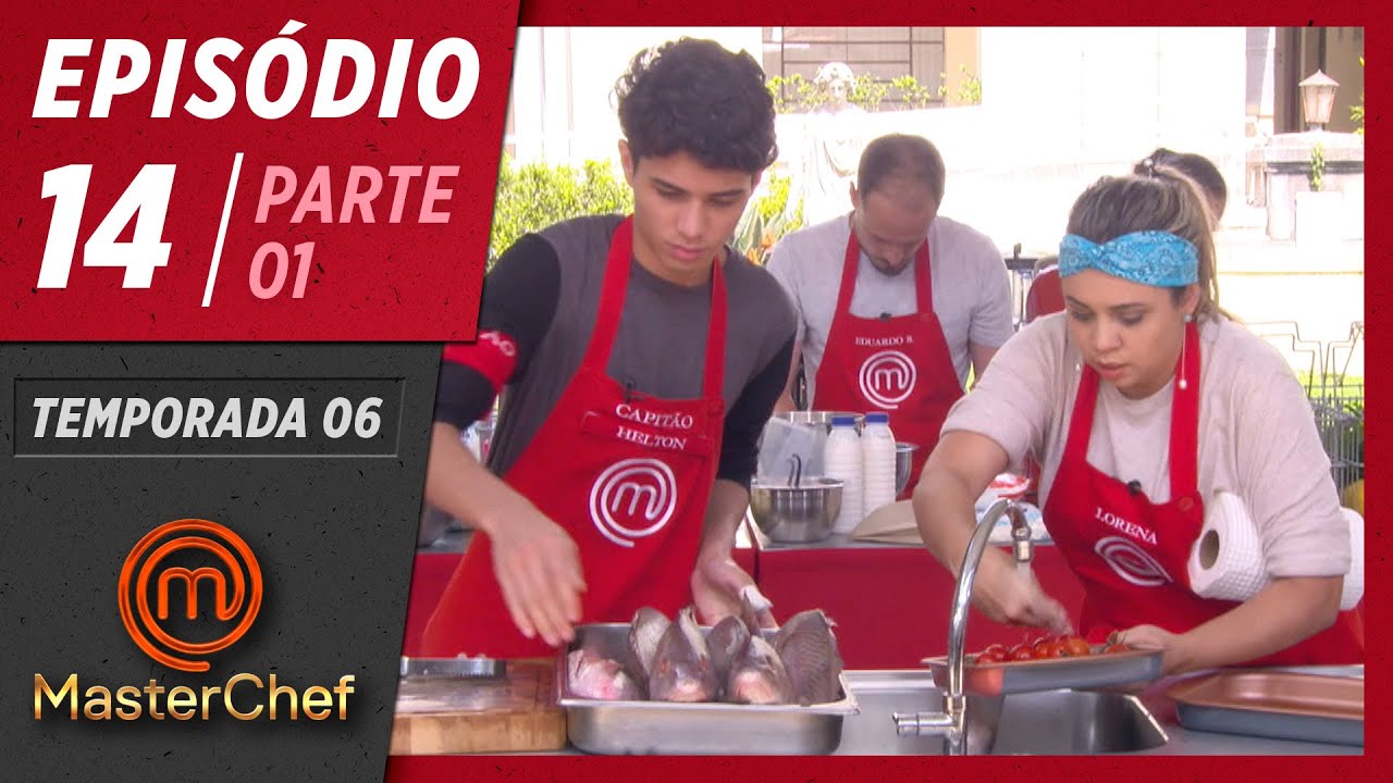 MASTERCHEF BRASIL (30/06/2019) | PARTE 1 | EP 14 | TEMP 06