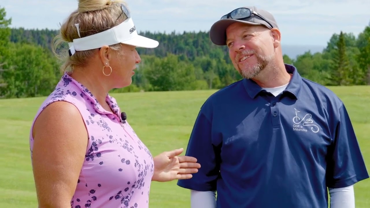 Golf Mag visite le club  Le Méandre de Forestville