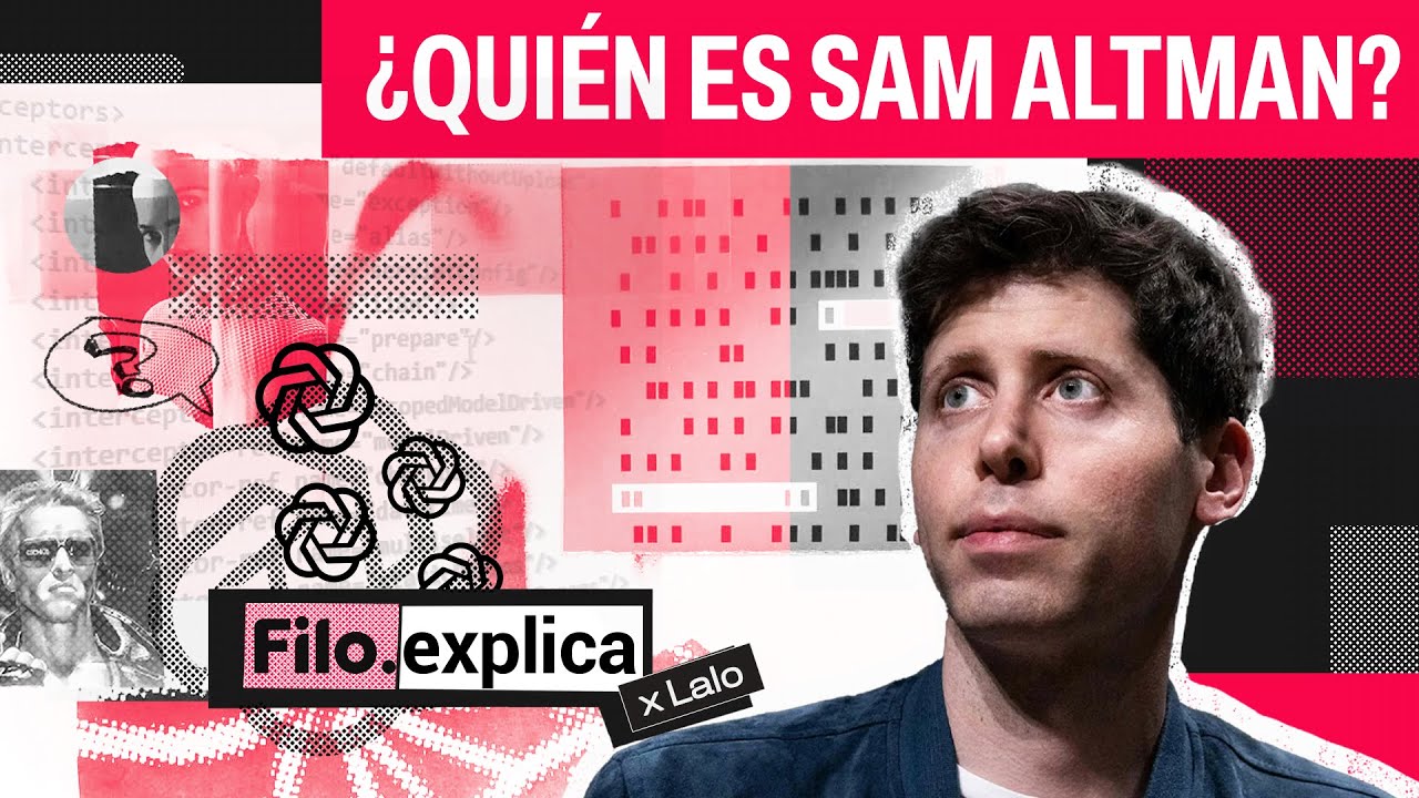 SAM ALTMAN, el rey de la Inteligencia Artificial: CHAT GPT, OPEN AI y mucho más | Filo Explica