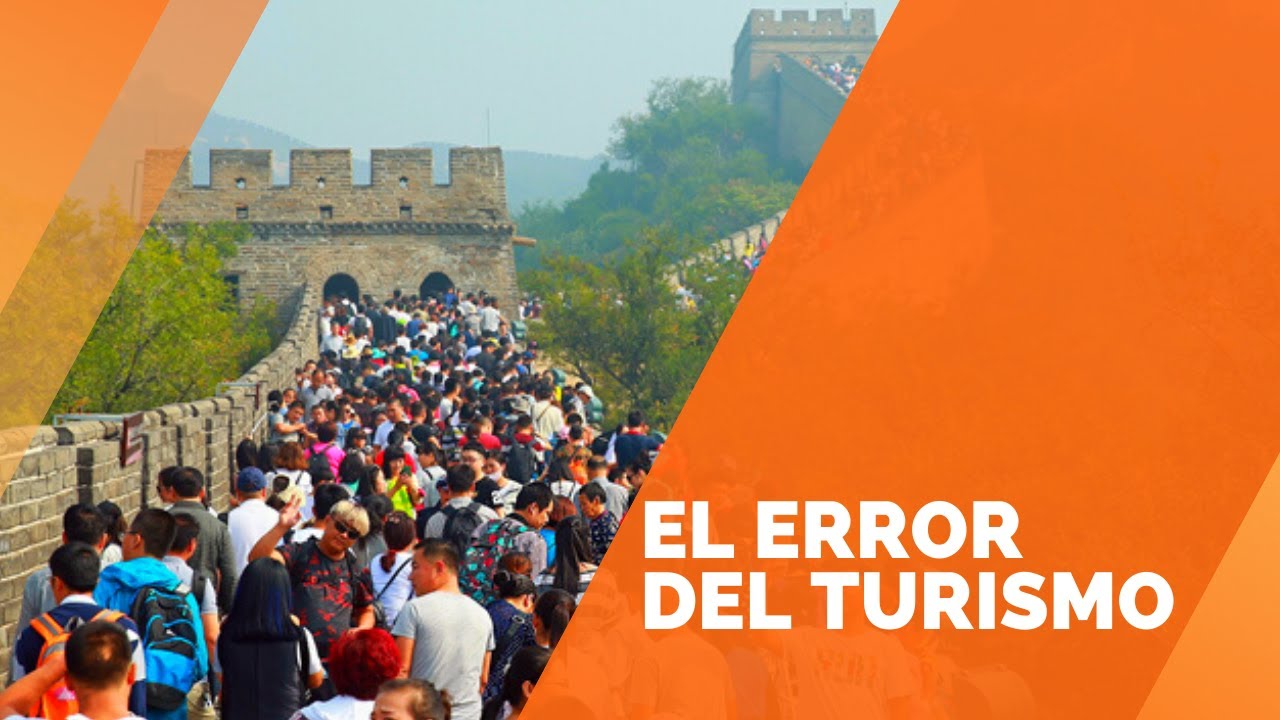 El Error del Turismo - Turismo Ilustrado
