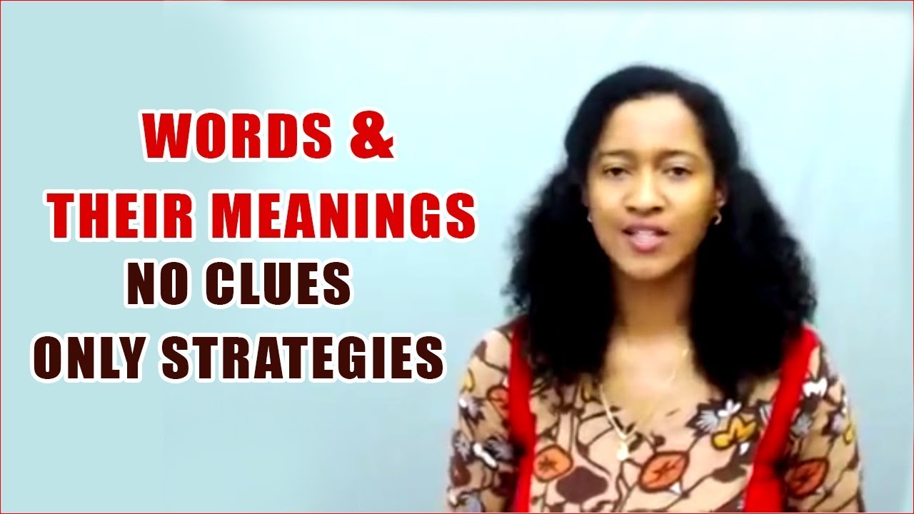Words and Their Meanings – No Clues Only Strategies | TalentSprint