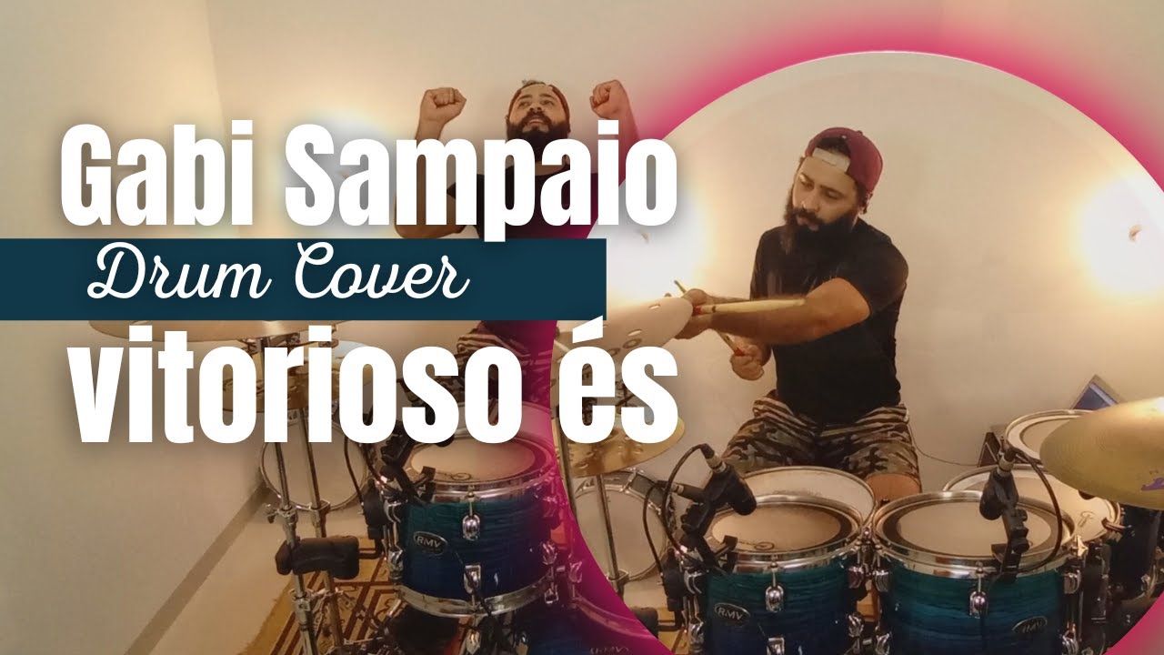 Vitorioso És - @GabiSampaio - Drum Cover - Jhbatera