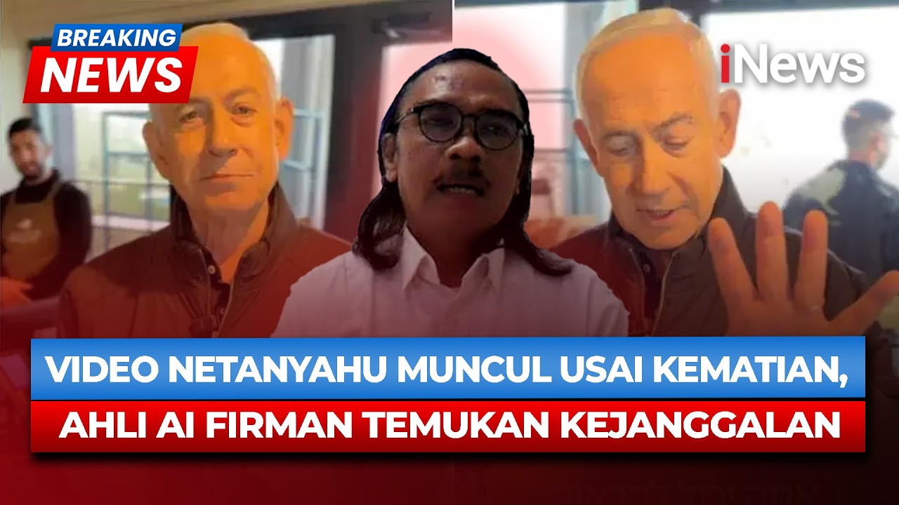 Netanyahu Unggah Video Usai Dikabarkan Tewas, Asli atau AI? Begini kata Ahli | Breaking News 17/3