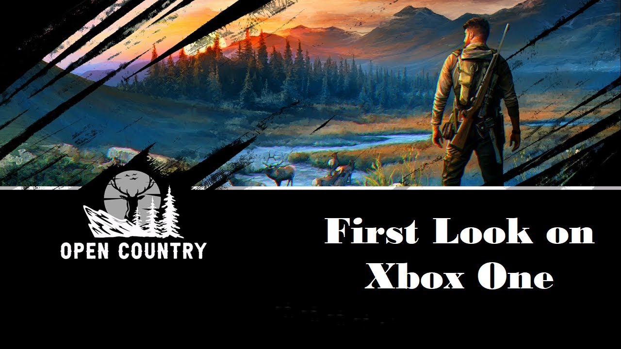 Open Country - First Look - Day One - Xbox Gameplay/ Walkthrough/Lets Play